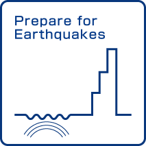 Prepare for Earthquakes