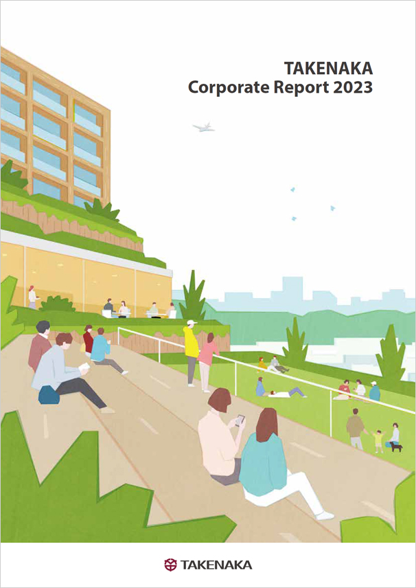 TAKENAKA Corporate Report 2022